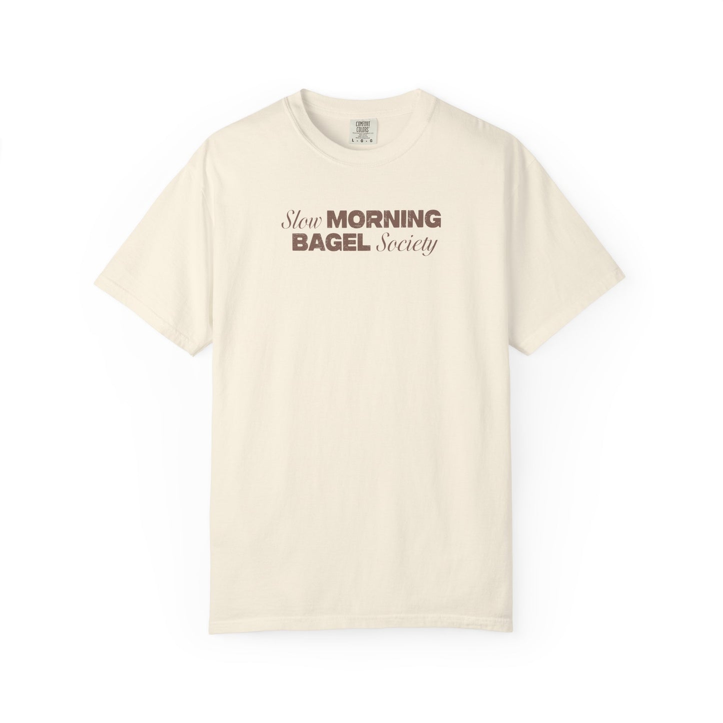 Slow Morning Bagel Society Unisex Garment-Dyed T-shirt