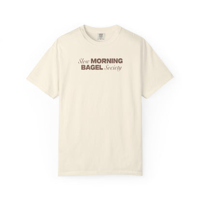 Slow Morning Bagel Society Unisex Garment-Dyed T-shirt