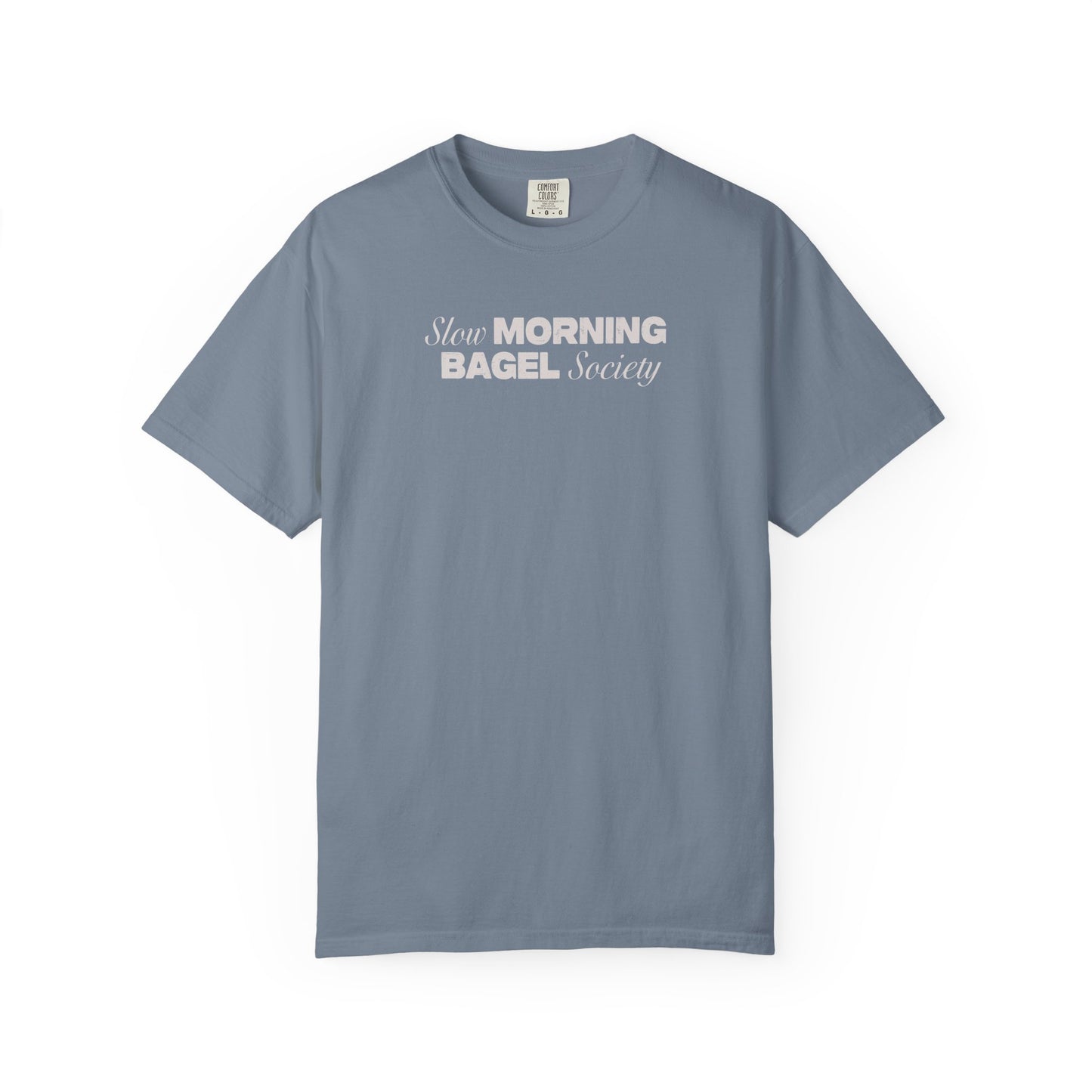 Slow Morning Bagel Society Unisex Garment-Dyed T-shirt
